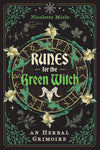 Runes For The Green Witch - Nicolette Miele
