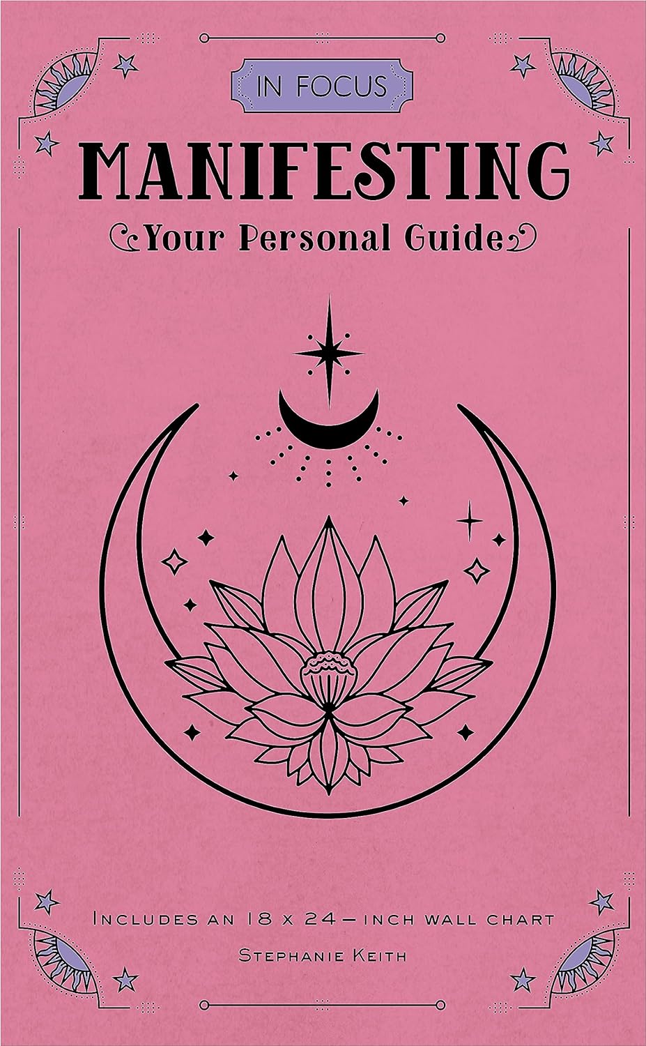 In Focus Manifesting - Stephanie Keith