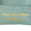Just One More Chapter Cushion With Book Pocket