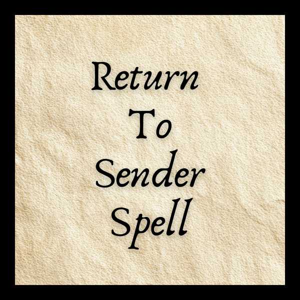 Return To Sender Spell