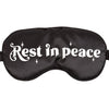Rest In Peace Eye Mask