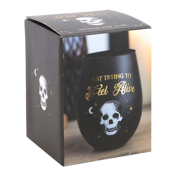 Just Trying to Feel Alive Stemless Wine