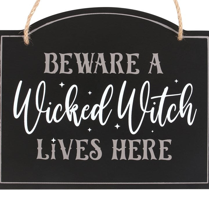 Beware A Wicked Witch Lives Here Sign