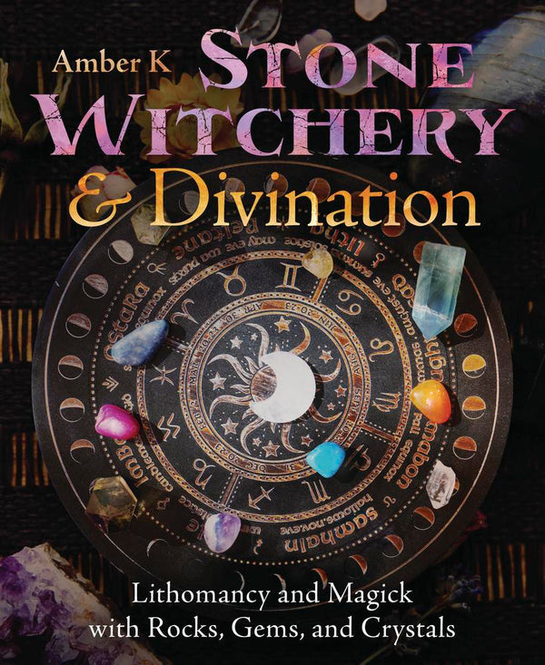 Stone Wicthery & Divination - Amber K