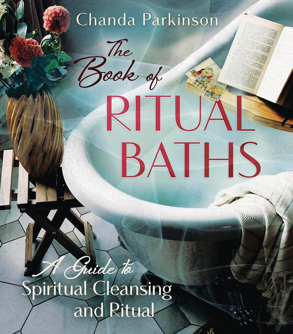 The Book Of Ritual Baths - Chanda Parkinson