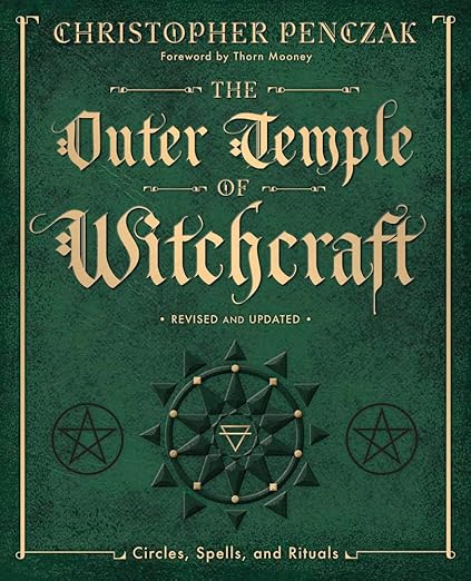 The Outer Temple of Witchcraft - Christopher Pencz