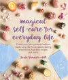 Magical Self Care for Everyday Life - Leah Vanderv